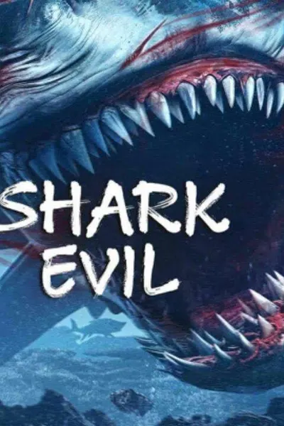 SHARK EVIL