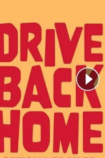 Drive Back Home