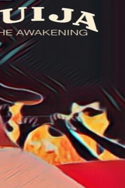 Ouija: The Awakening