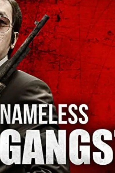 Nameless Gangster