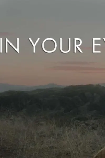 In Your Eyes