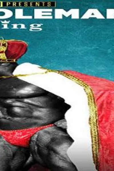 Ronnie Coleman: The King