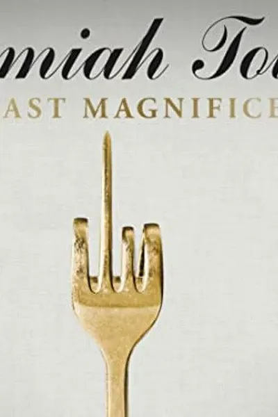 Jeremiah Tower: The Last Magnificent