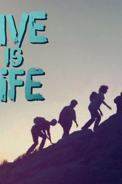 Live Is Life