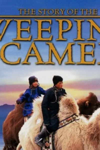 The Story of the Weeping Camel