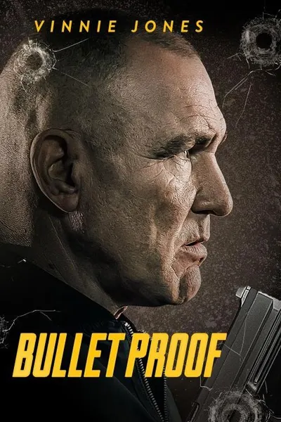 Bullet Proof