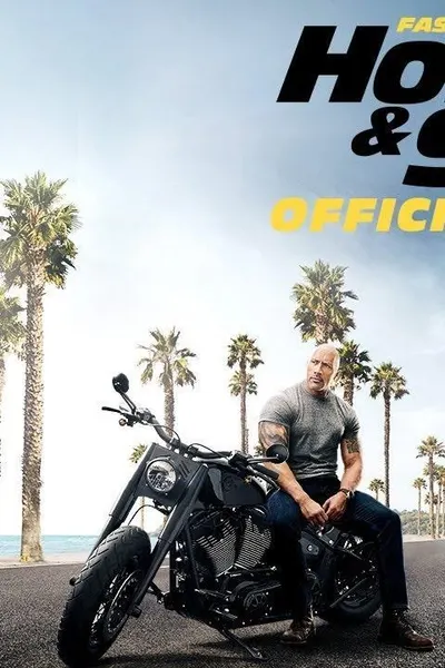 Fast & Furious Presents: Hobbs & Shaw
