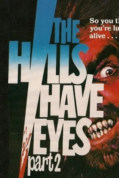The Hills Have Eyes Part II