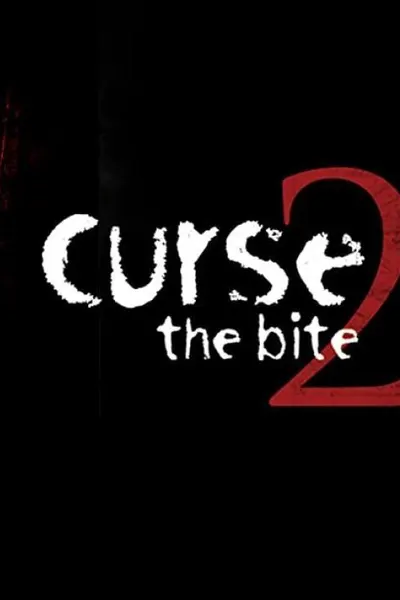 Curse II: The Bite