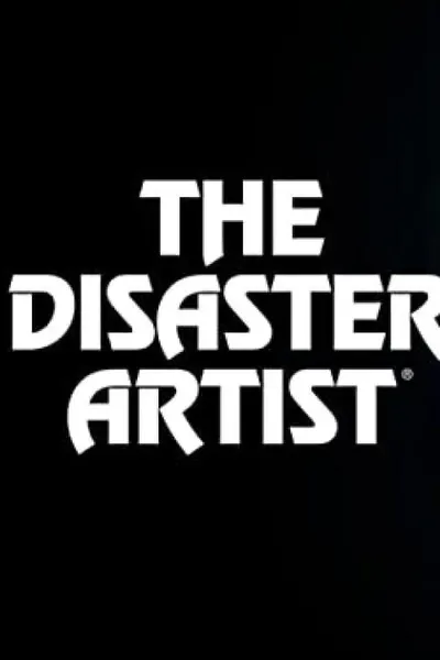 The Disaster Artist