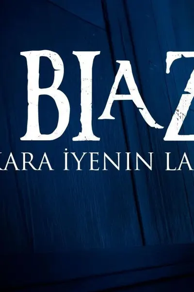 Biaz: Kara Iyenin Laneti