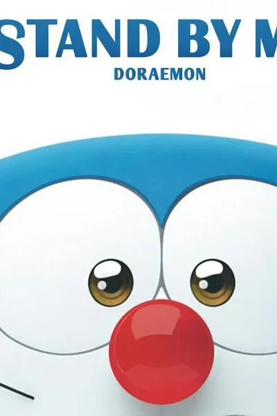Stand by Me Doraemon
