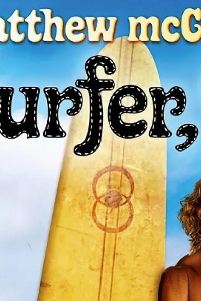 Surfer, Dude