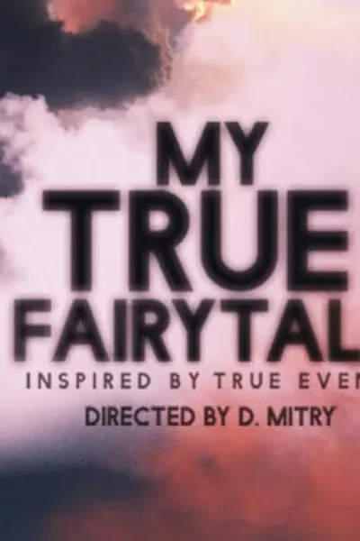 My True Fairytale
