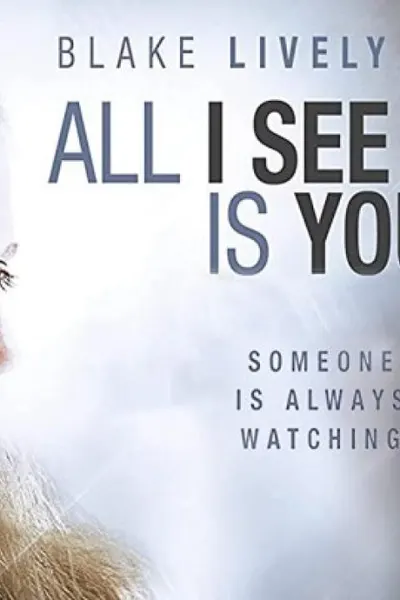 All I See Is You