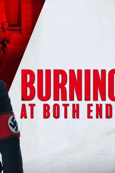 Burning at Both Ends