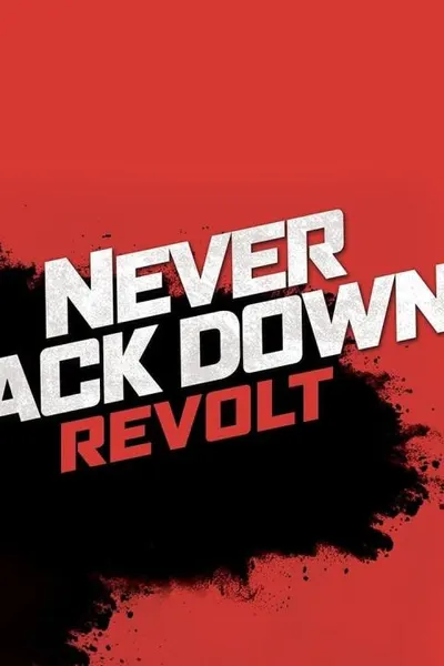Never Back Down: Revolt