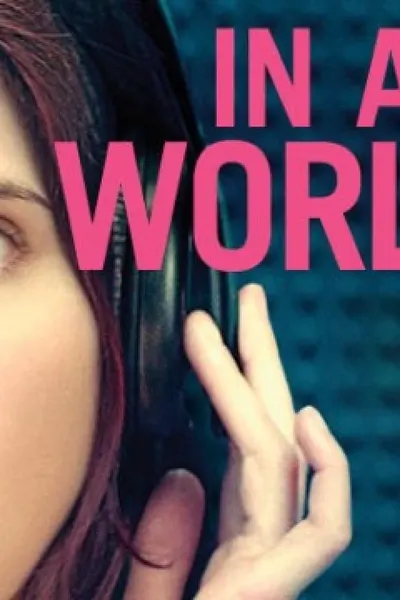 In a World…