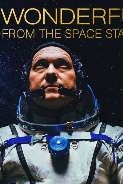 The Wonderful: Stories from the Space Station