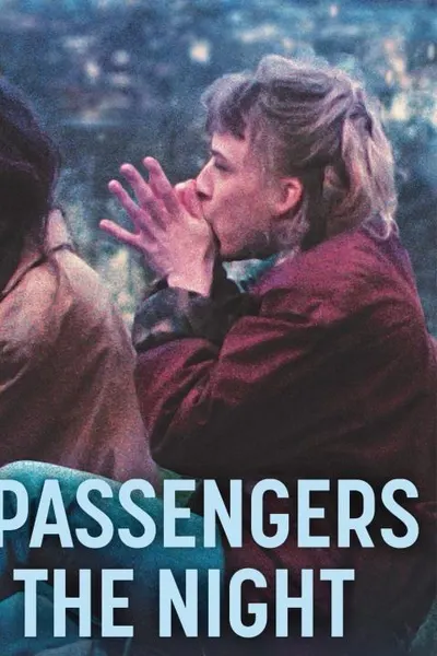 The Passengers of the Night