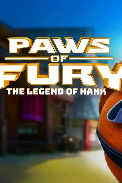 Paws of Fury: The Legend of Hank