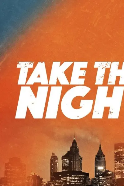 Take the Night