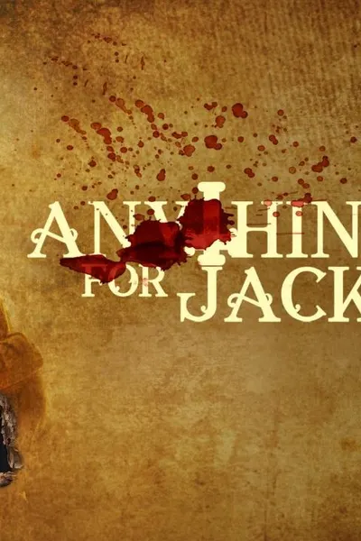 Anything for Jackson