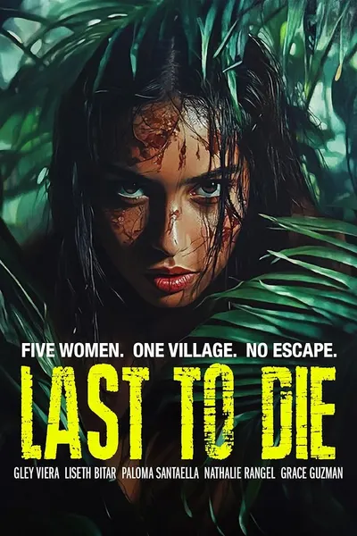 Last to Die