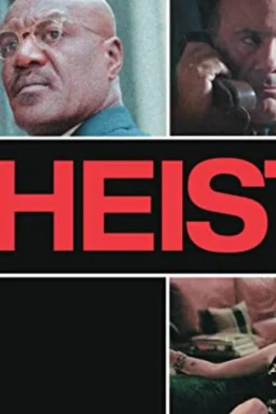 Heist