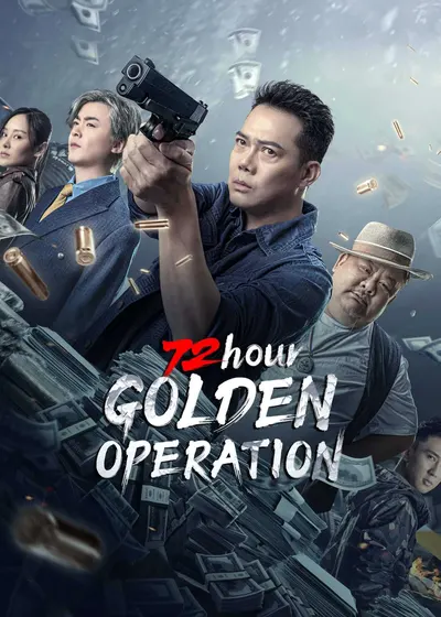 72 Hour Golden Operation