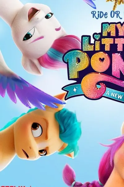 My Little Pony: A New Generation