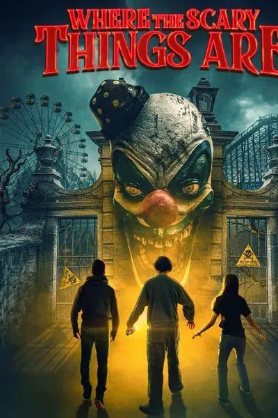 Where the Scary Things Are