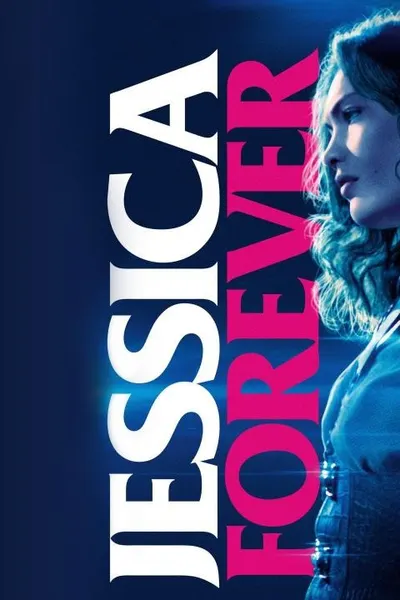 Jessica Forever