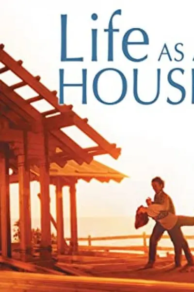 Life as a House