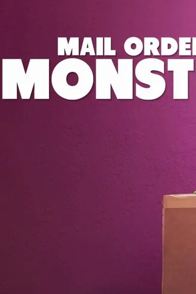 Mail Order Monster