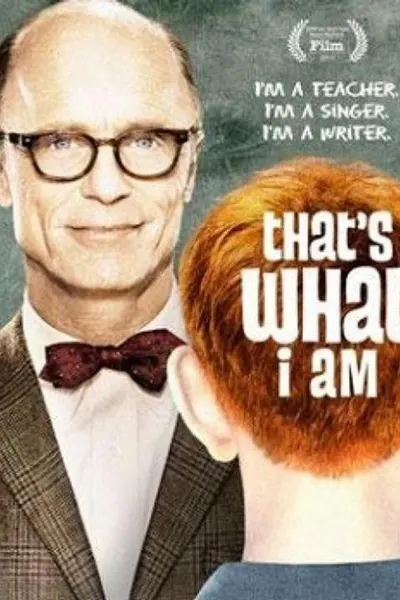 That’s What I Am