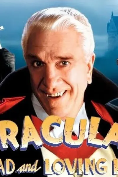 Dracula: Dead and Loving It