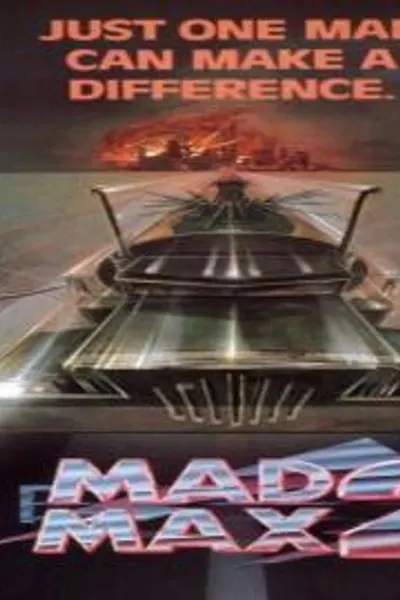 Mad Max 2 the Road Warrior