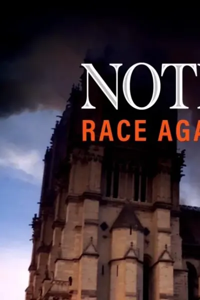 Notre-Dame: Race Against the Inferno