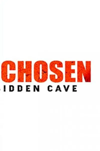 The Chosen Forbidden Cave