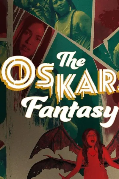 The Oskars Fantasy