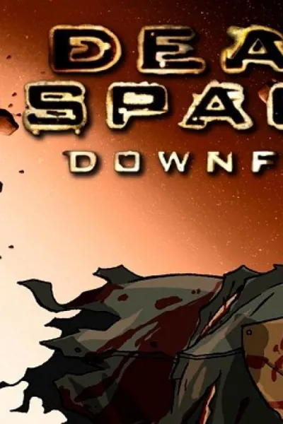 Dead Space: Downfall