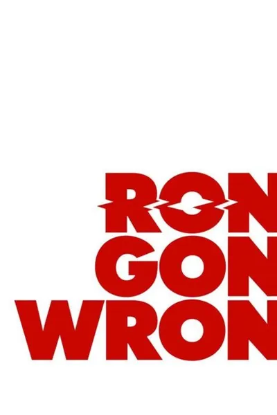 Rons Gone Wrong
