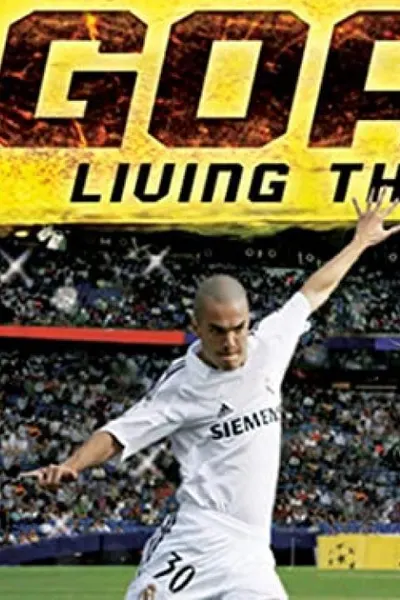 Goal II: Living the Dream
