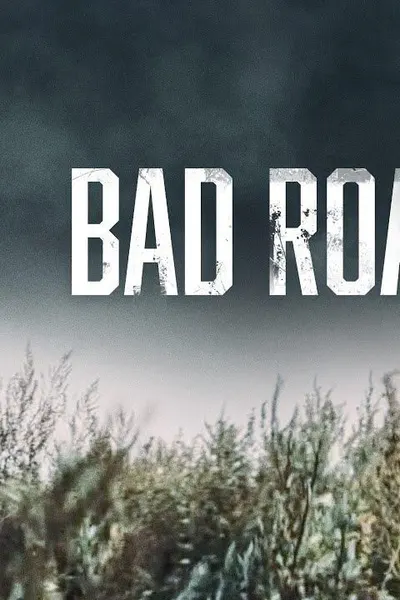 Bad Roads
