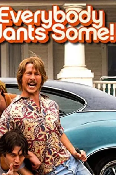 Everybody Wants Some