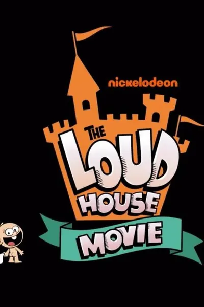 The Loud House Movie
