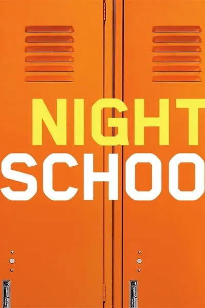 Night School