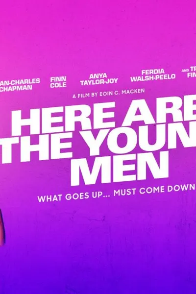 Here Are the Young Men