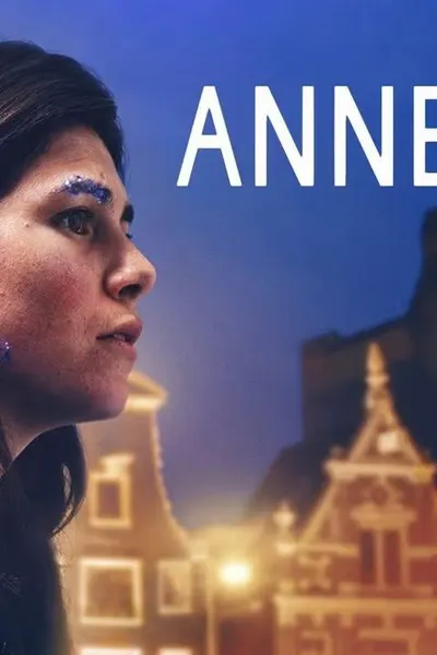 Anne+: The Film